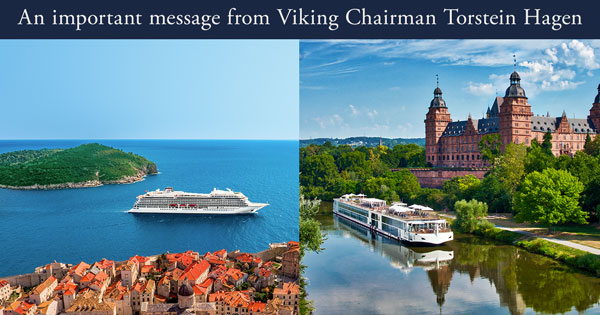 An important message from Viking Chairman Torstein Hagen